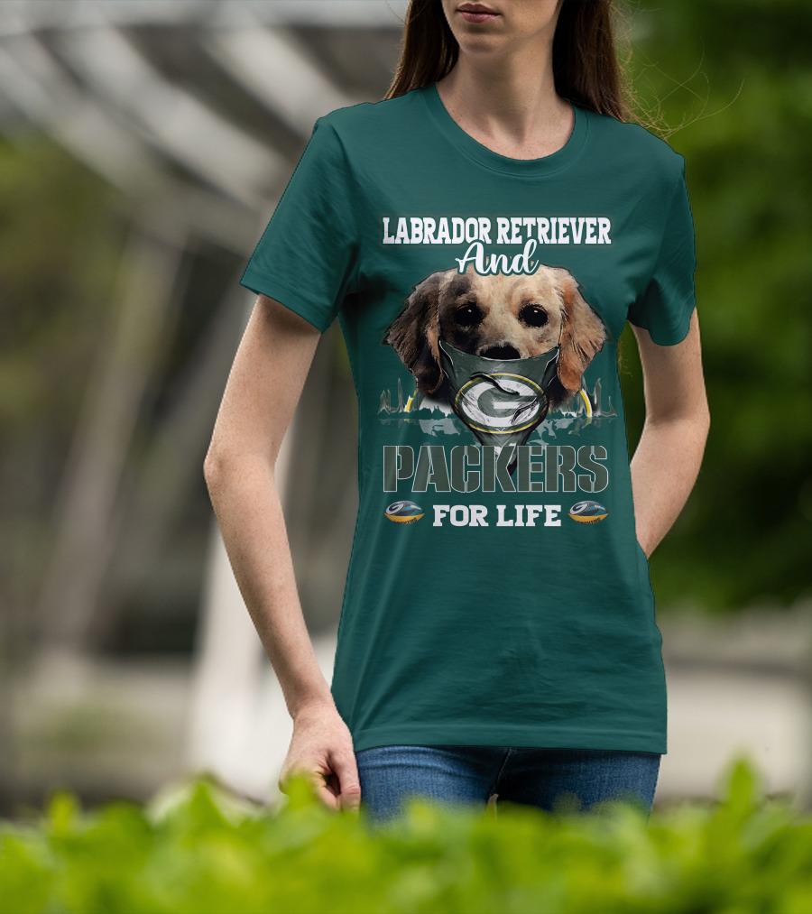 Labrador Retriever And Packers For Life Green Bay Packers T-Shirt