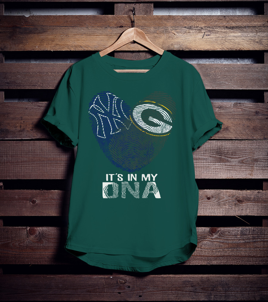 New York Yankees Green Bay Packers It's In My Dna T-Shirt