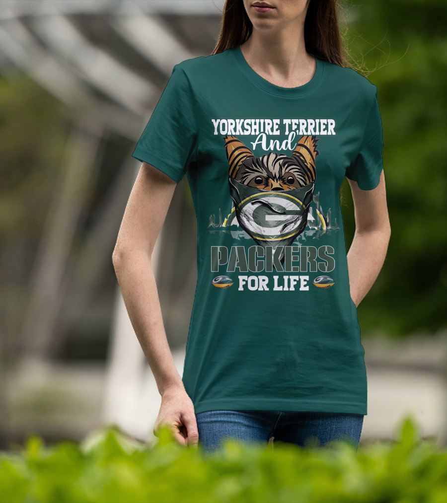 Yorkshire Terrier And Packers For Life Green Bay Packers T-Shirt