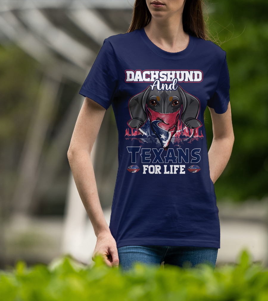 Dachshund And Texans For Life T-Shirt