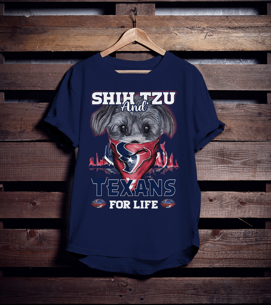 Shih Tzu And Texans For Life T-Shirt