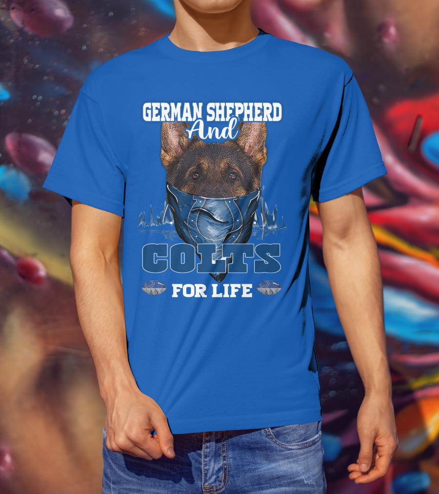 German Shepherd And Colts For Life T-Shirt