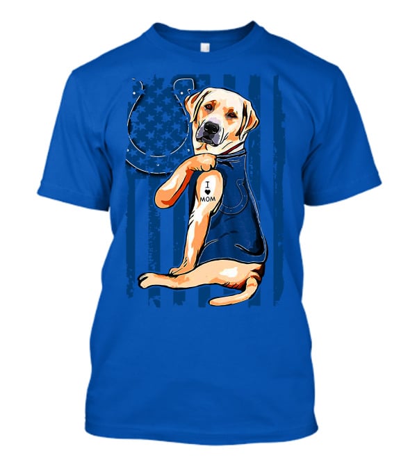 Labrador Retriever I Love Mom Indianapolis Colts T-Shirt