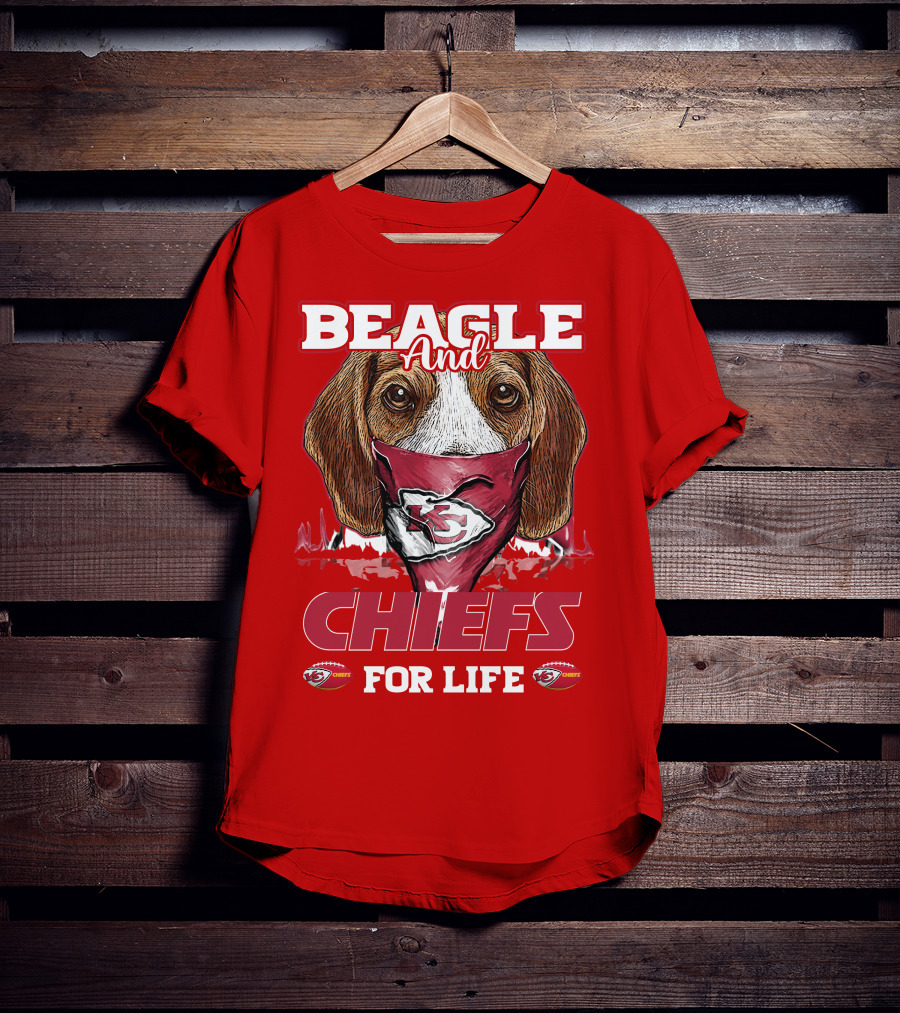 Beagle And Chiefs For Life Kansas City Chiefs T-Shirt