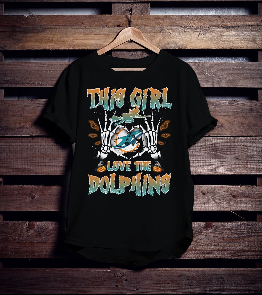 This Girl Love The Miami Dolphins Halloween Theme T-Shirt