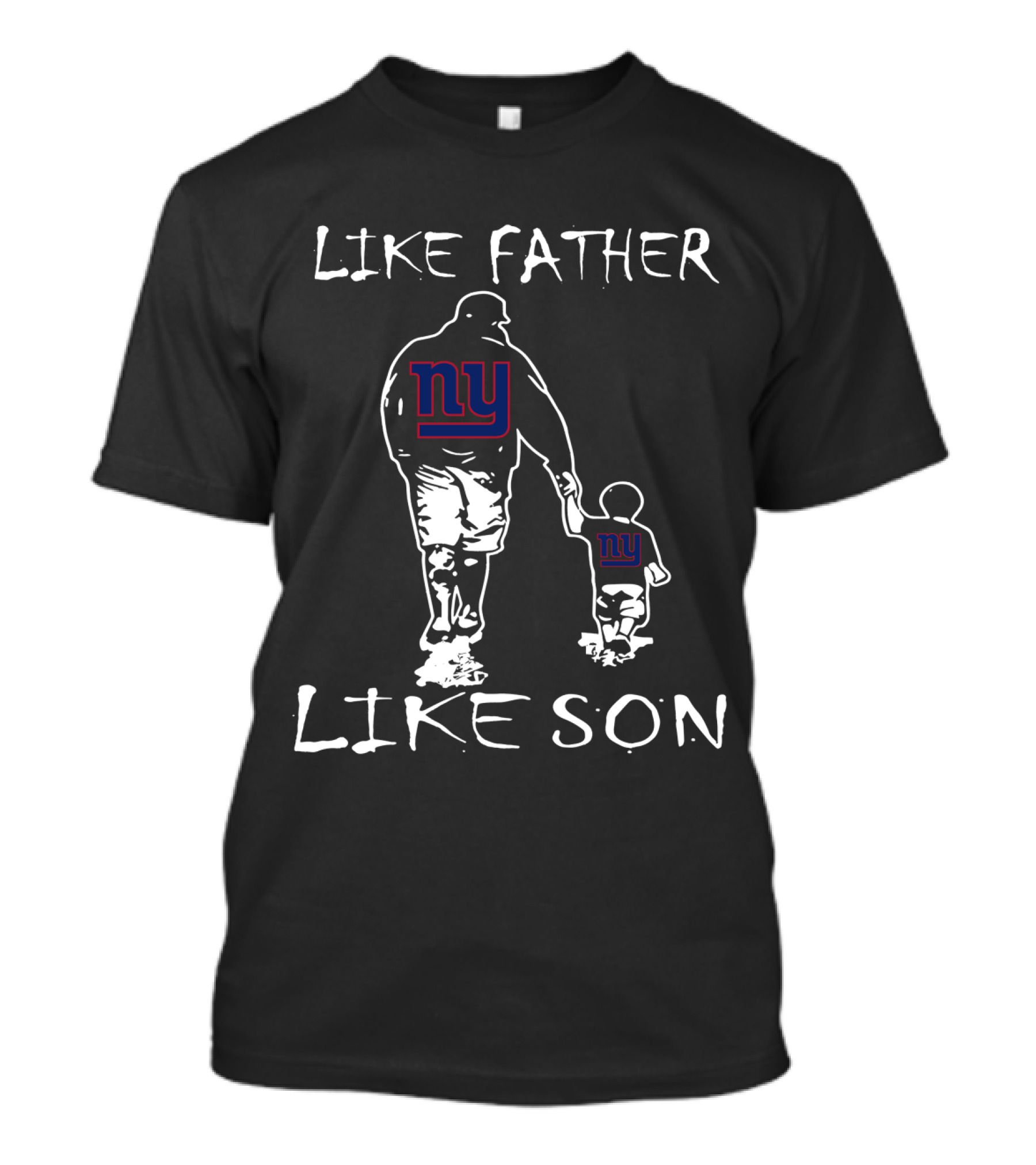 Like Father Like Son New York Giants Family Pride T-Shirt
