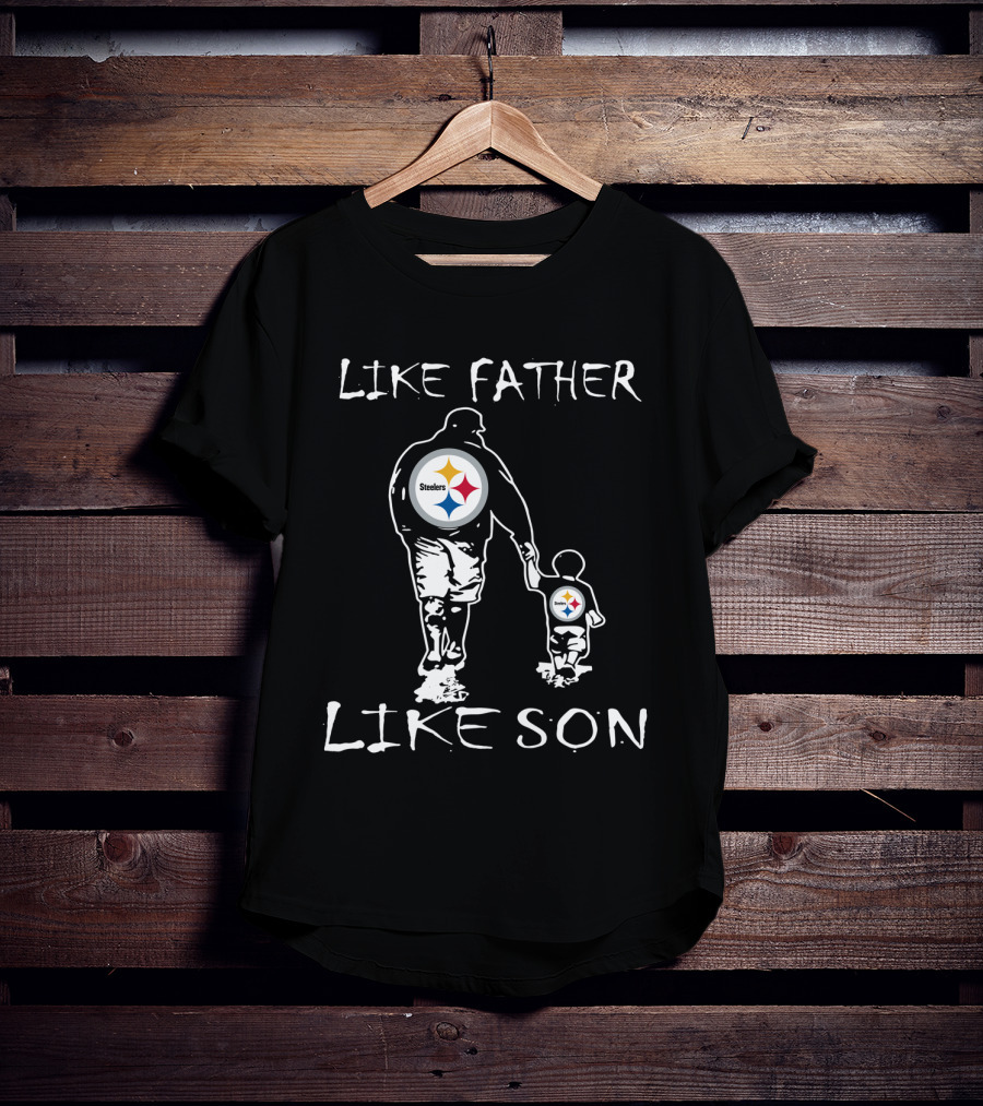 Pittsburgh Steelers Like Father Like Son Fan Connection T-Shirt