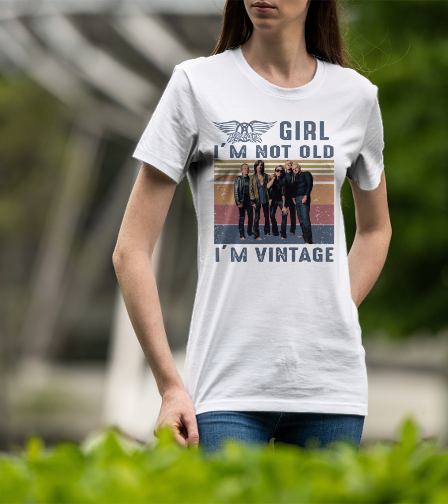 Aerosmith Girl I'm Not Old I'm Vintage T-Shirt