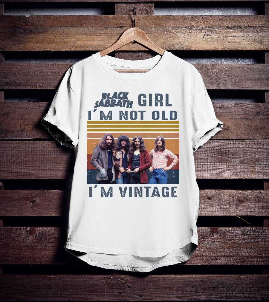 Black Sabbath Girl I'm Not Old I'm Vintage T-Shirt