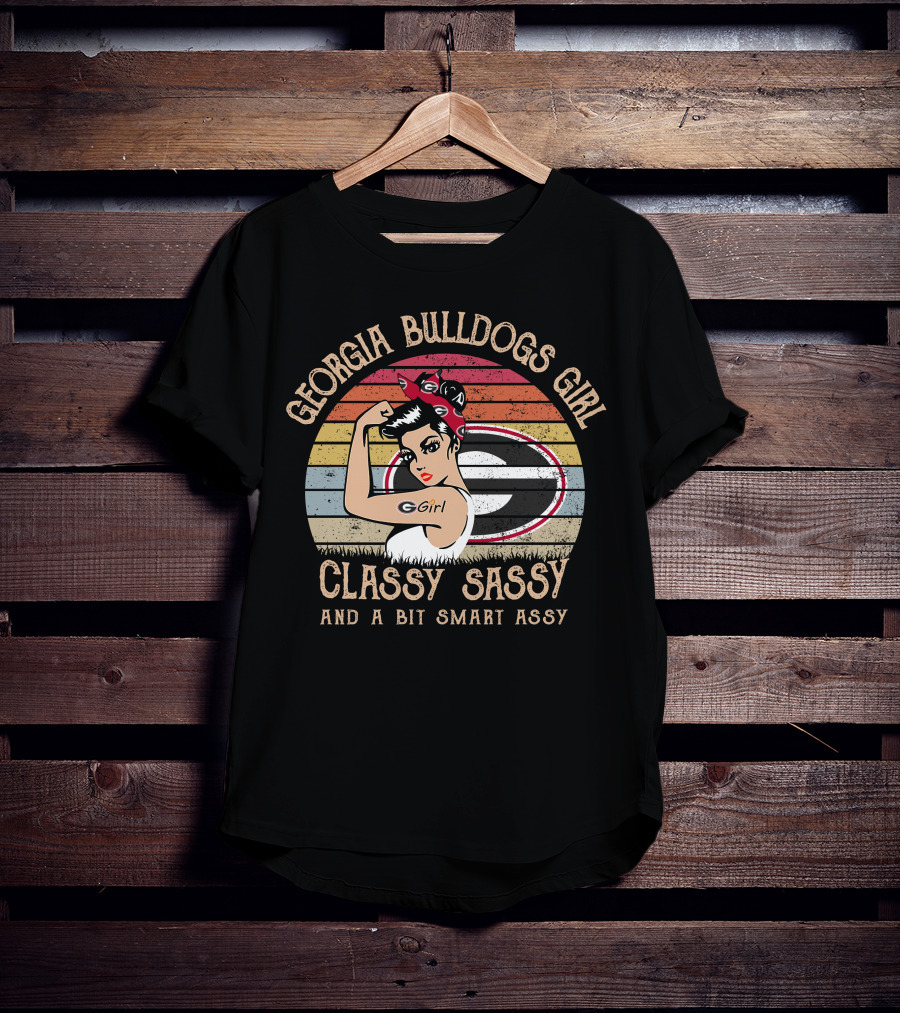 Georgia Bulldogs Girl Classy Sassy And A Bit Smart Assy T-Shirt