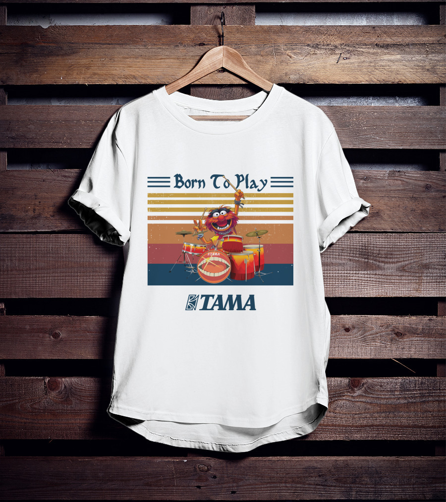 Born To Play TAMA Drum Set With Enthusiastic Drumming Character T-Shirt