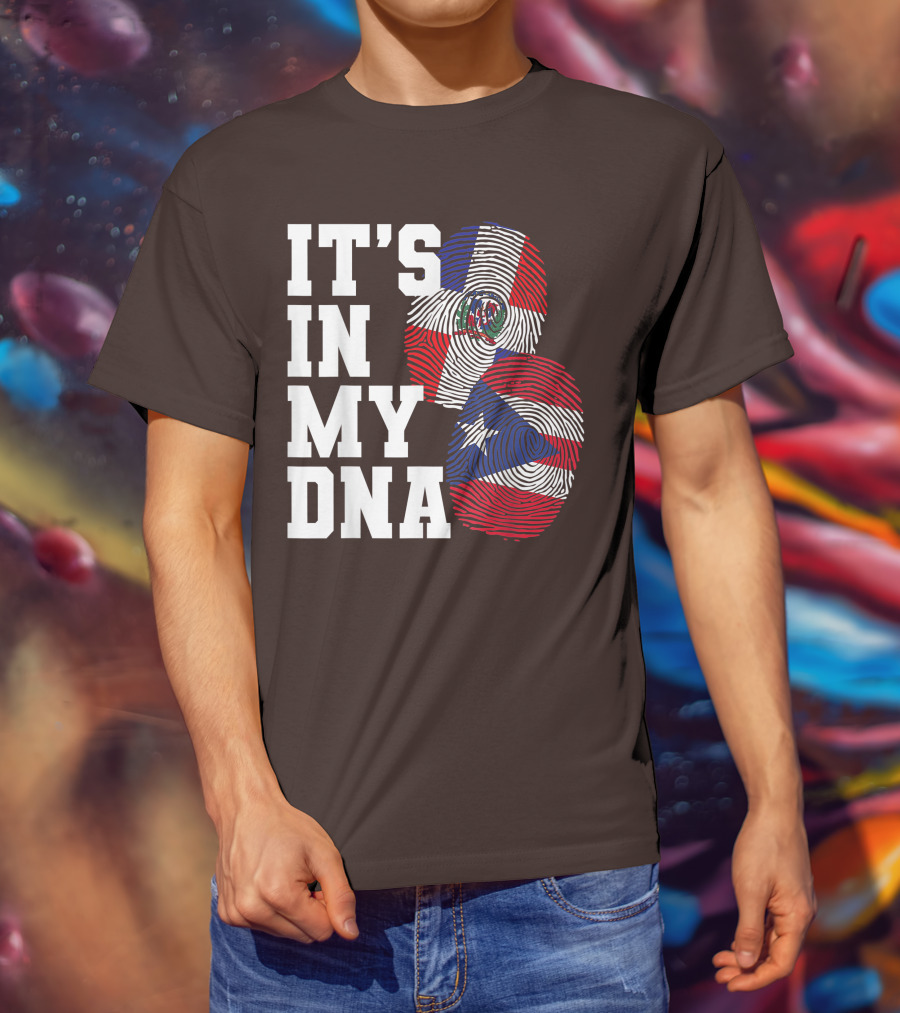 IT'S IN MY DNA Dominican Republic And Puerto Rico Fingerprints T-Shirt