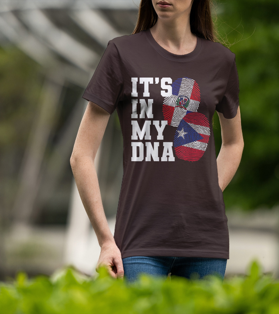 IT'S IN MY DNA Dominican Republic And Puerto Rico Fingerprints T-Shirt