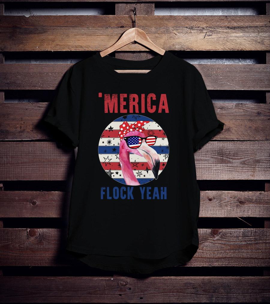 'Merica Flock Yeah Patriotic Flamingo With Flag Sunglasses T-Shirt