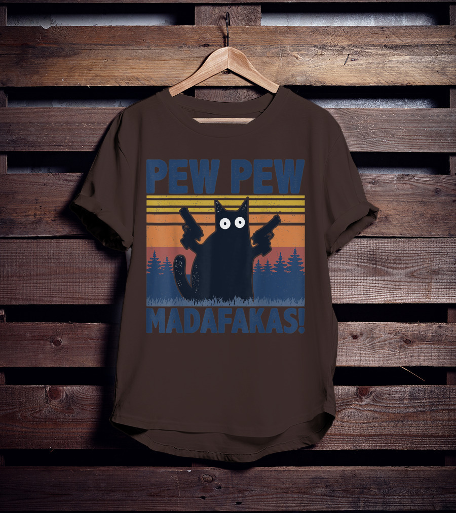 Pew Pew Madafakas Funny Vintage Cat With Guns Retro Forest Background T-Shirt