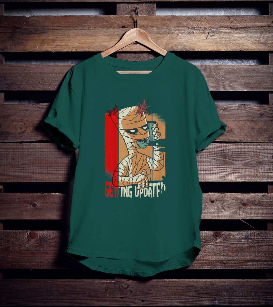 Halloween Scary Freaky Spooky Getting Updated T-Shirt