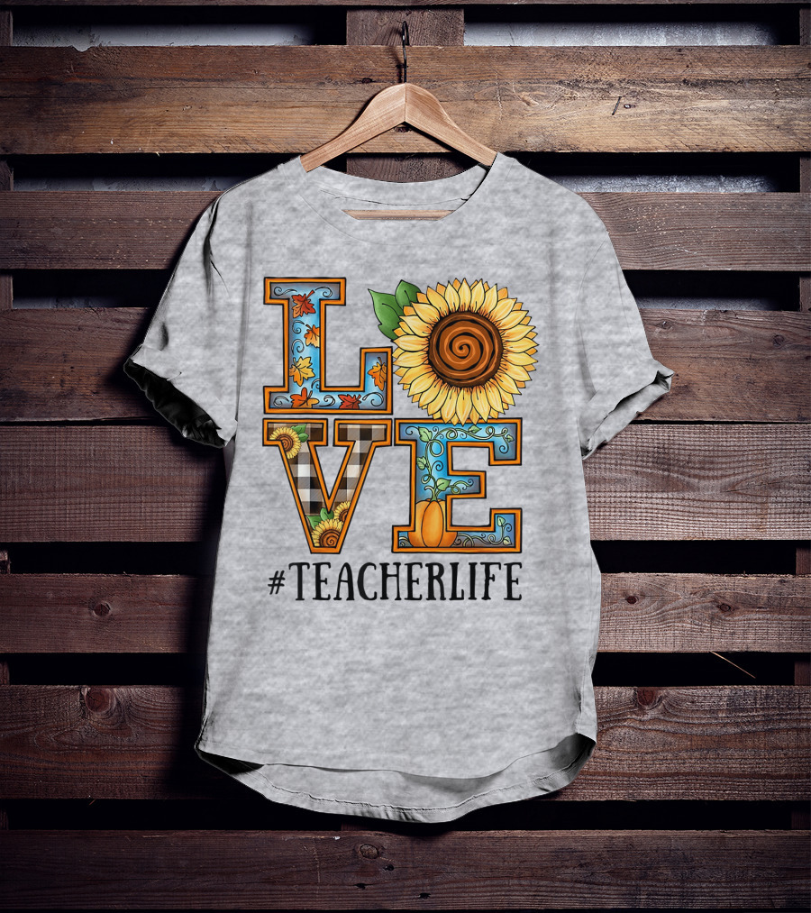 Love Sunflower Autumn #TeacherLife T-Shirt