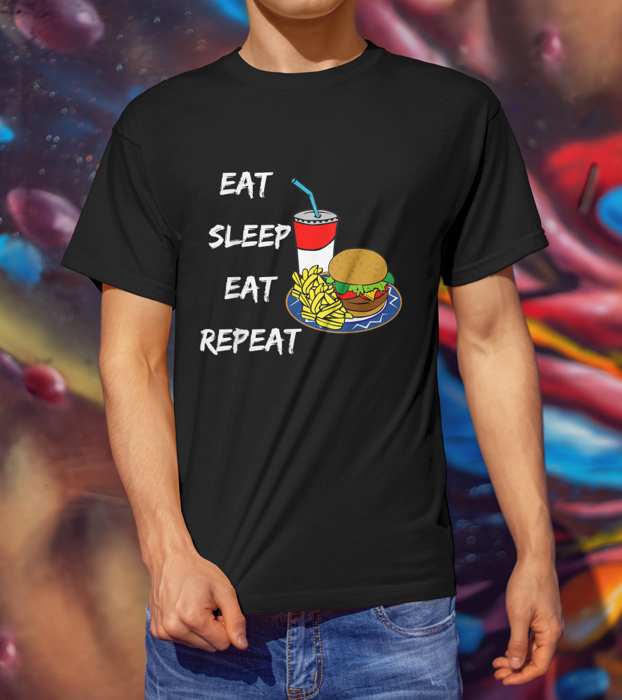 Eat Sleep Eat Repeat Hungry Teen Burger Fries Drink T-Shirt