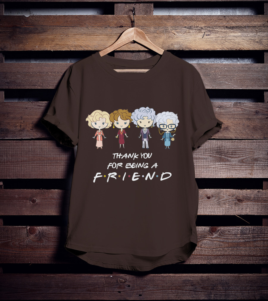 Thank You For Being A Friend Golden Girls F.R.I.E.N.D Circle T-Shirt