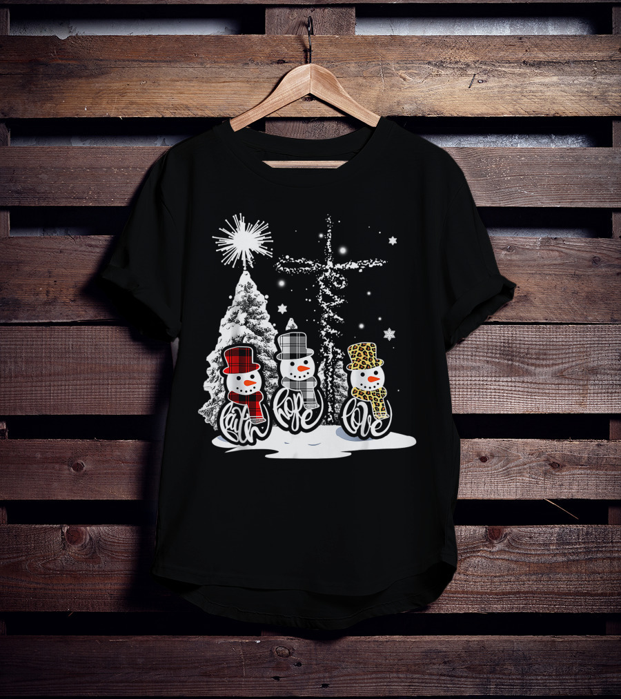 Jesus Faith Hope Love Snowman Funny Xmas For Christian T-Shirt