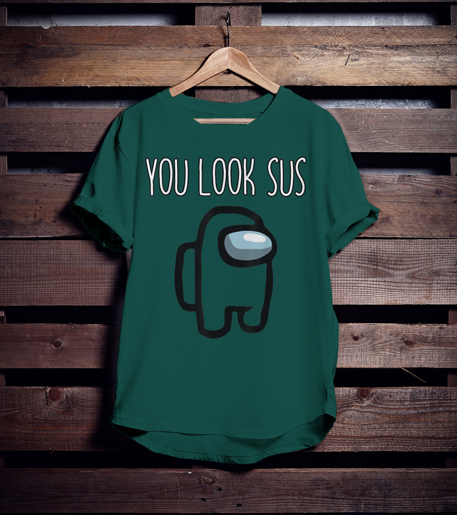 You Look Sus Among Game Us Gamer T-Shirt