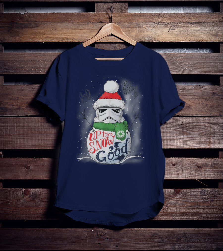 Star Wars Stormtrooper Up To Snow Good Funny Holiday Christmas Snowman Scarf TIE Fighters T-Shirt