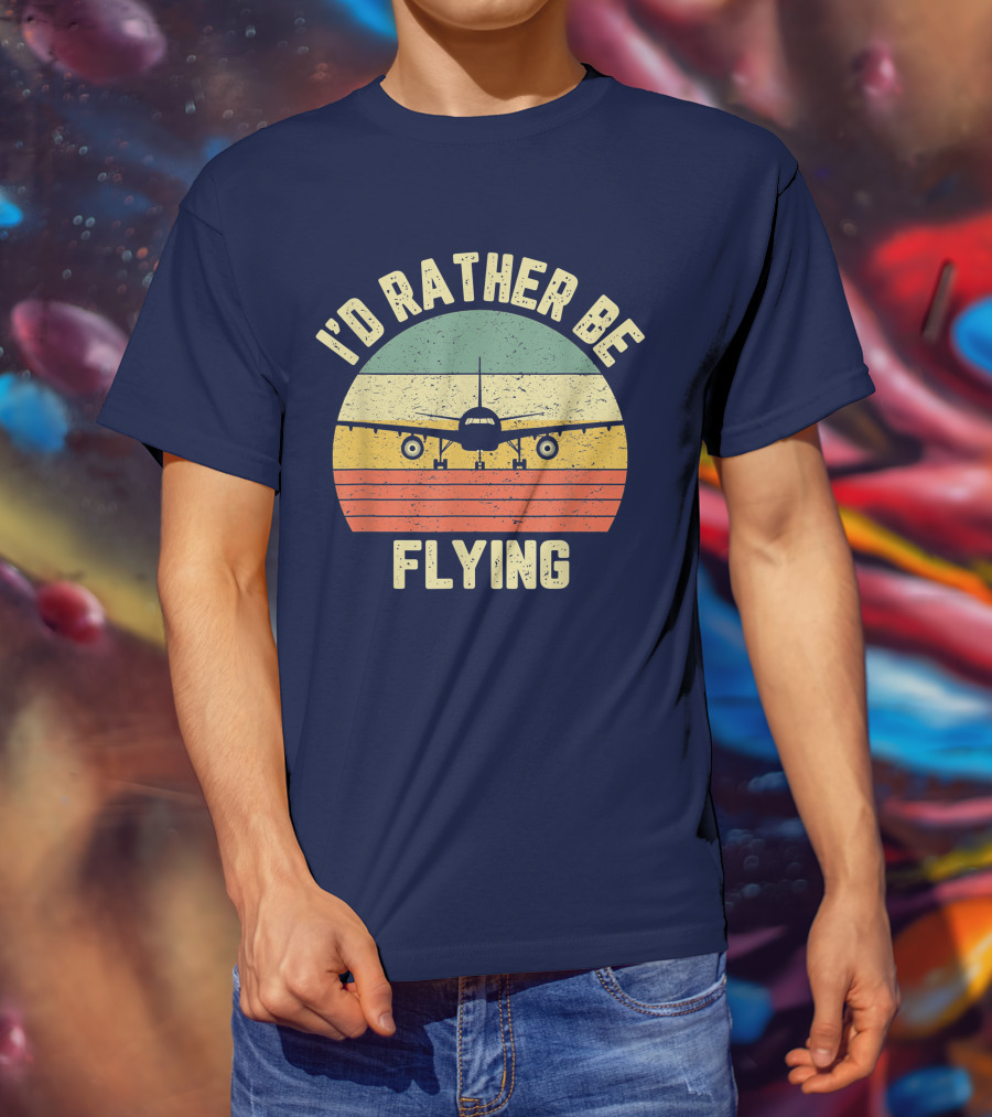I'd Rather Be Flying Airplane Vintage Sunset Pilot Humor T-Shirt
