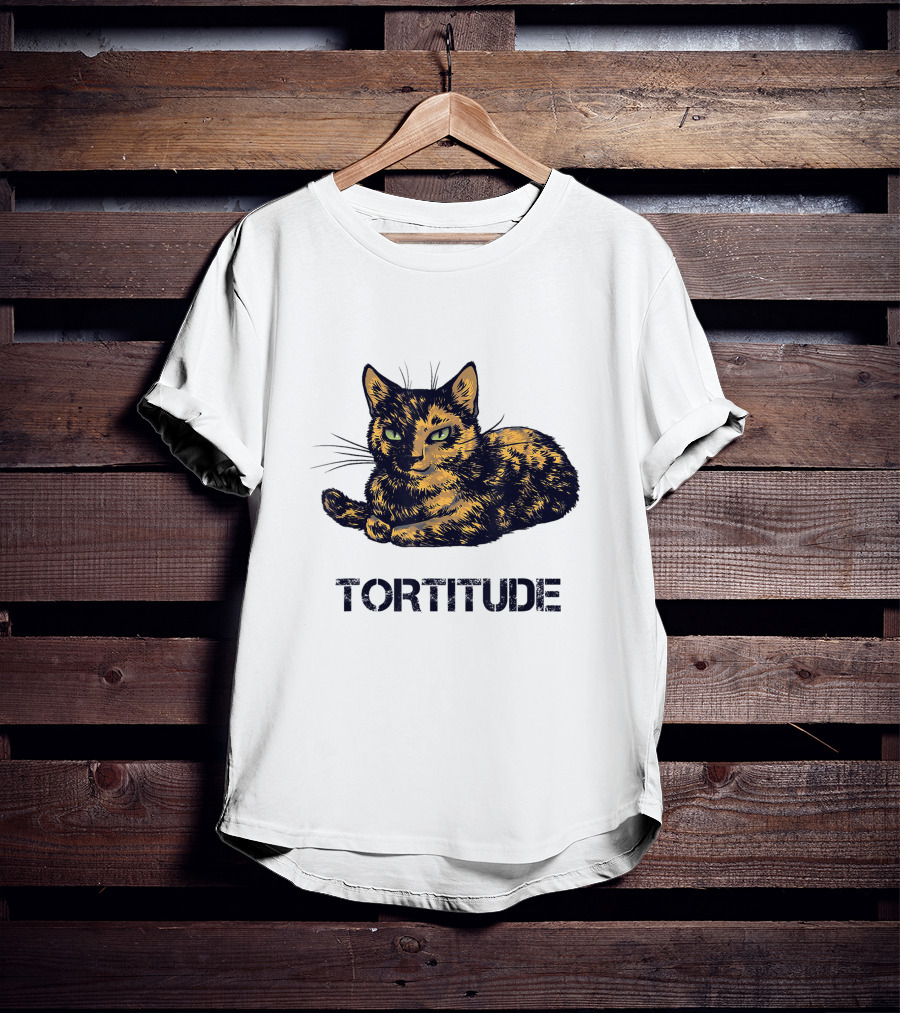 Tortitude Feisty Tortoiseshell Kitty Torties T-Shirt