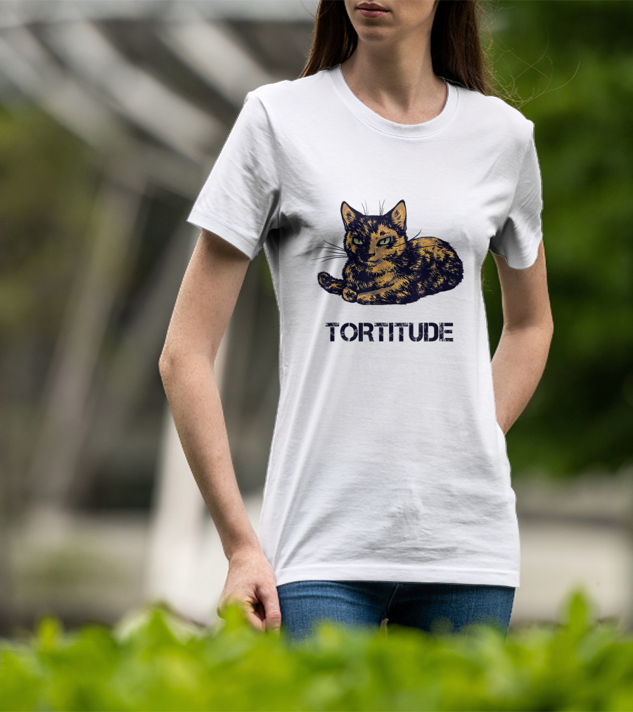 Tortitude Feisty Tortoiseshell Kitty Torties T-Shirt
