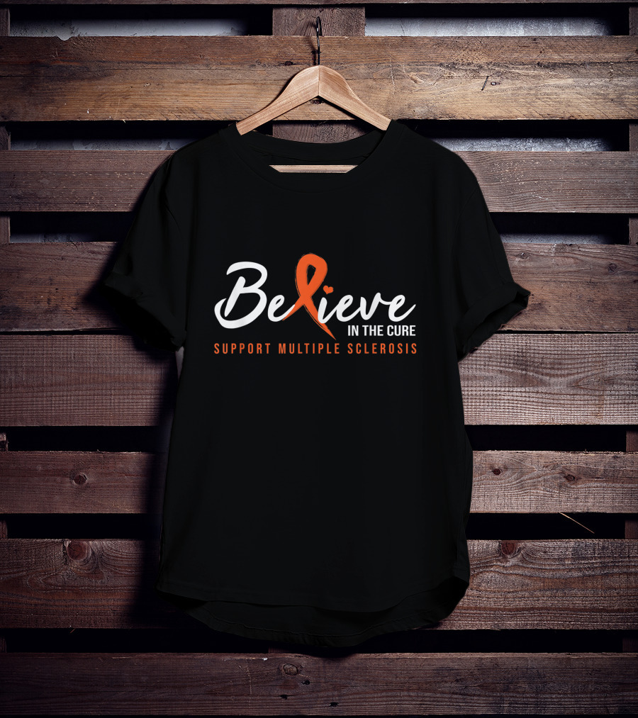 Believe In The Cure Support Multiple Sclerosis T-Shirt