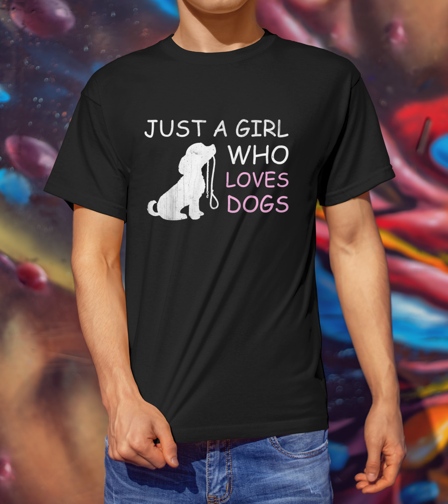 Just A Girl Who Loves Dogs With Leash T-Shirt