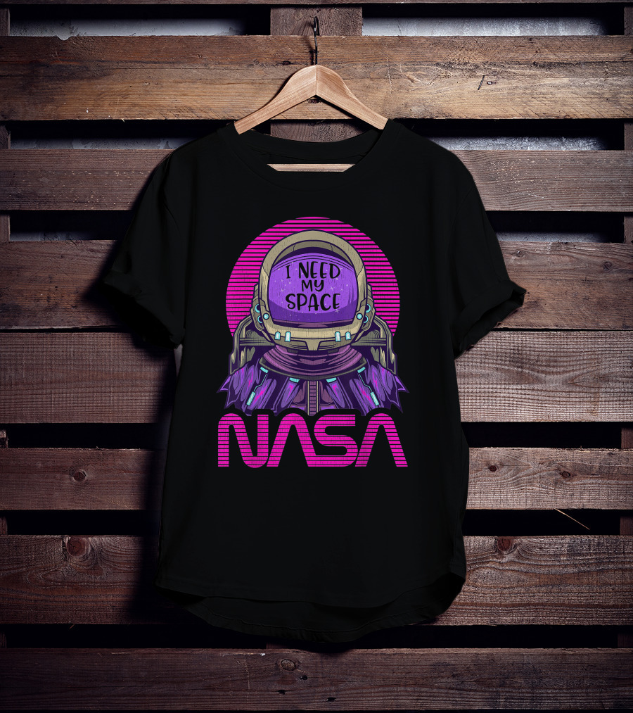 NASA Astronaut I Need My Space T-Shirt