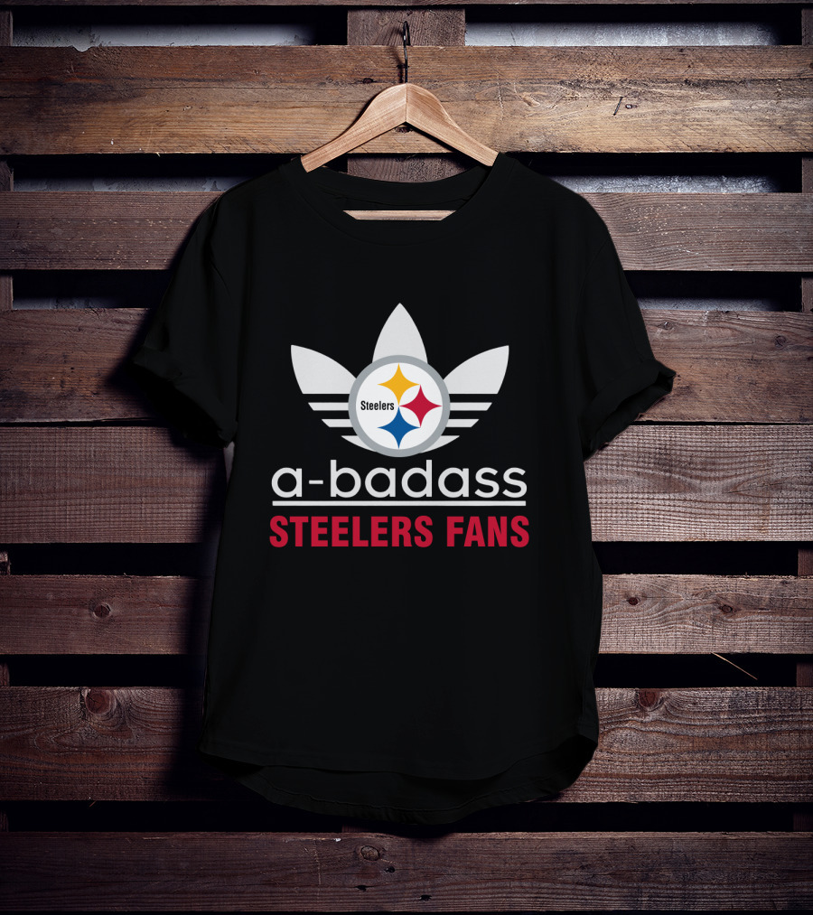 A Badass Steelers Fans T-Shirt