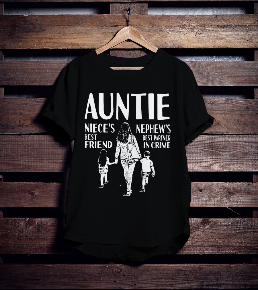 Auntie Niece's Best Friend Nephew's Best Partner In Crime T-Shirt
