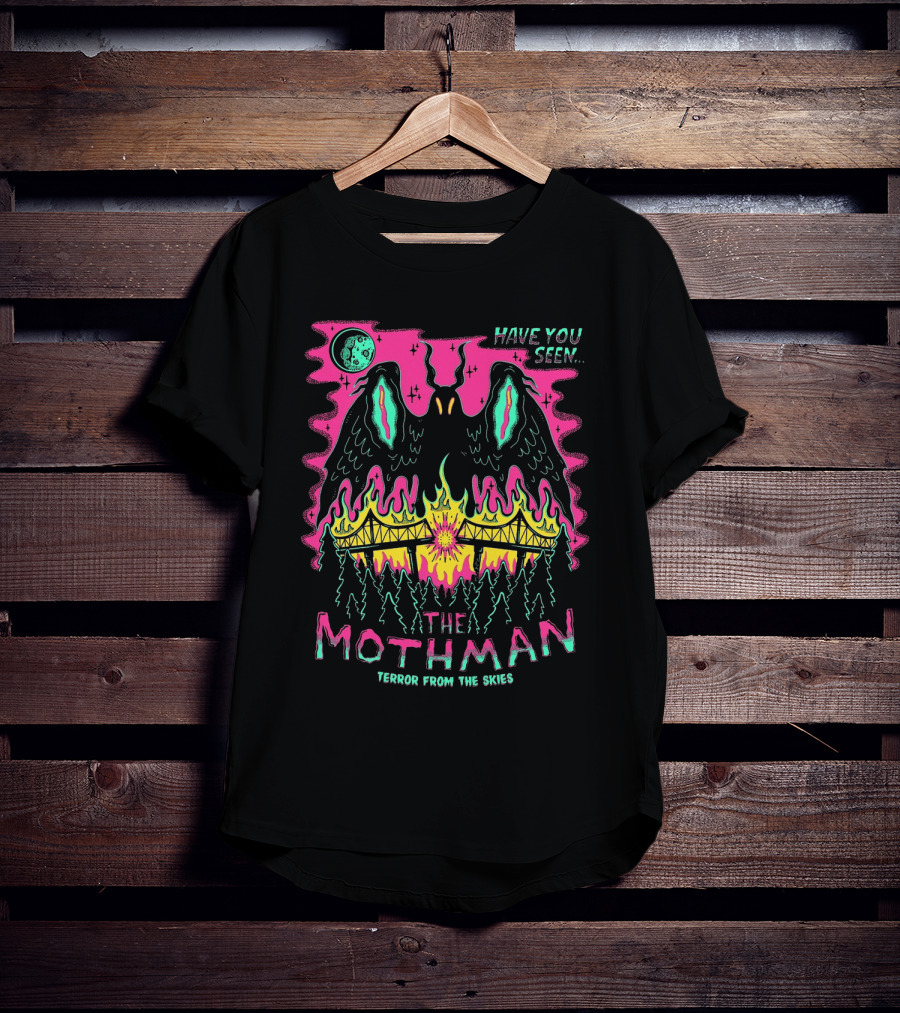 Have You Seen The Mothman Terror From The Skies Moonlit Night Fire Bridge Forest Scene T-Shirt