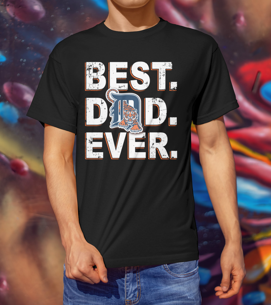 Best Dad Ever Detroit Tigers T-Shirt
