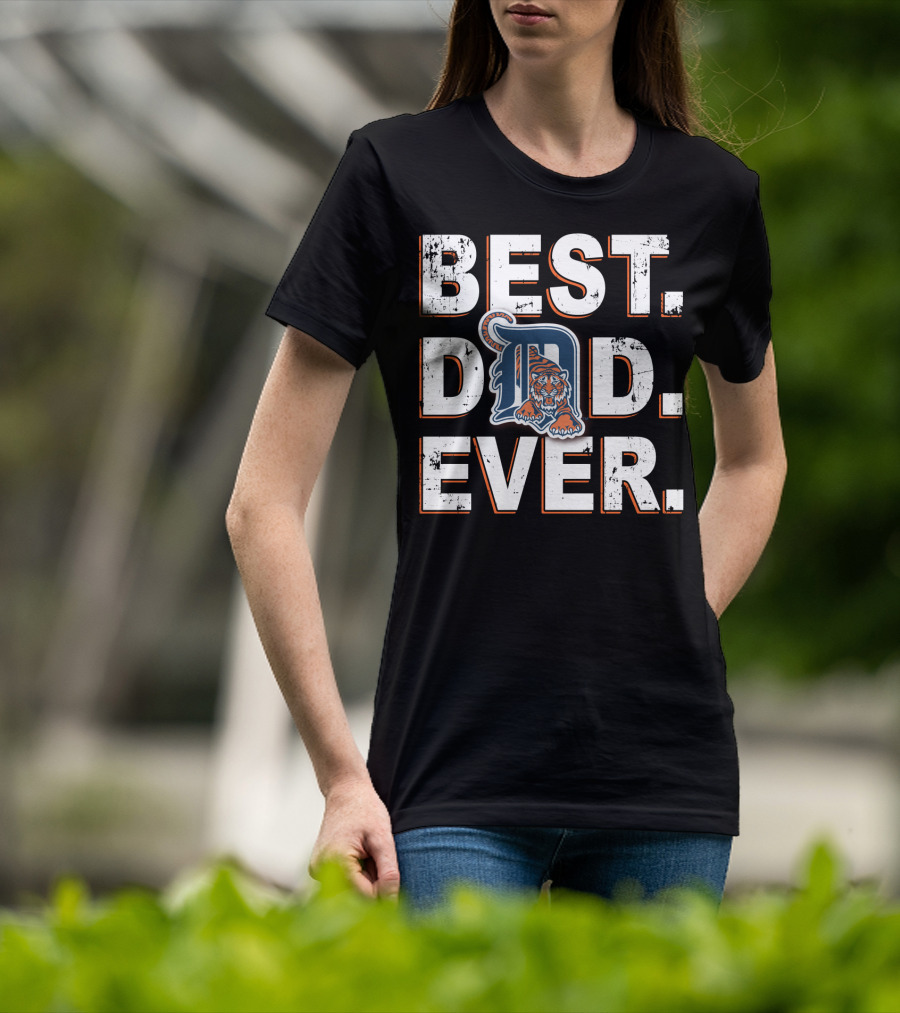 Best Dad Ever Detroit Tigers T-Shirt