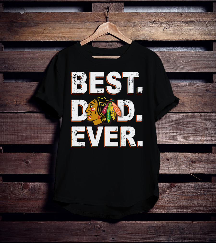 Best Dad Ever Chicago Blackhawks Logo T-Shirt