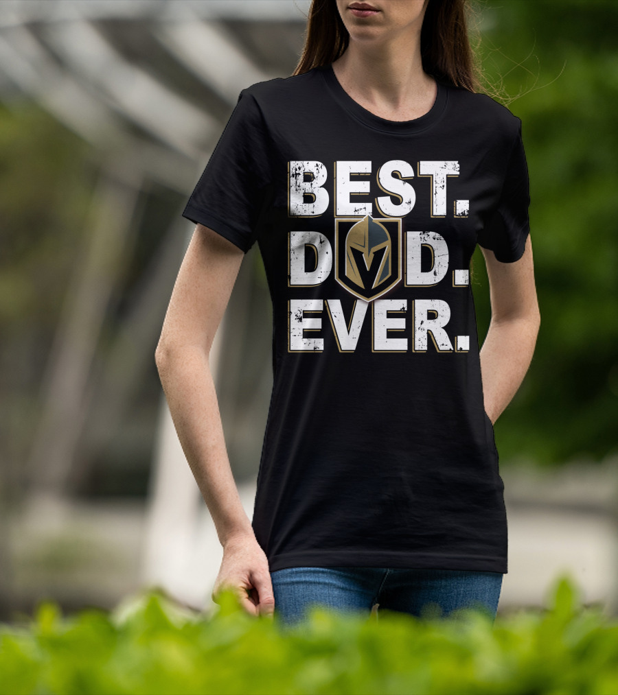 Best Dad Ever Vegas Golden Knights Fan Collection T-Shirt