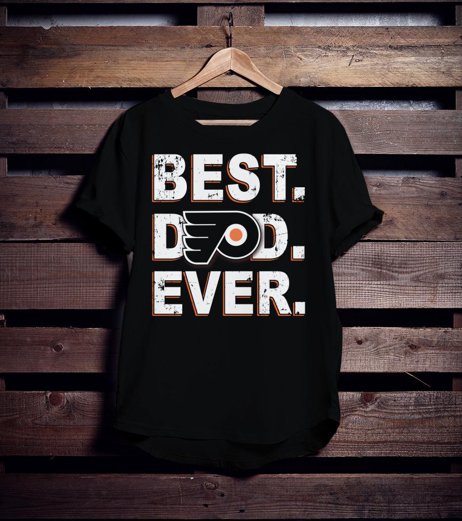 Best Dad Ever Philadelphia Flyers T-Shirt