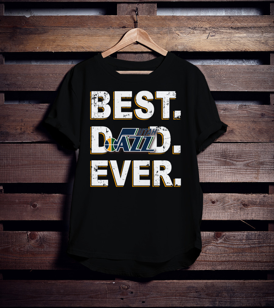 Best Dad Ever Utah Jazz T-Shirt