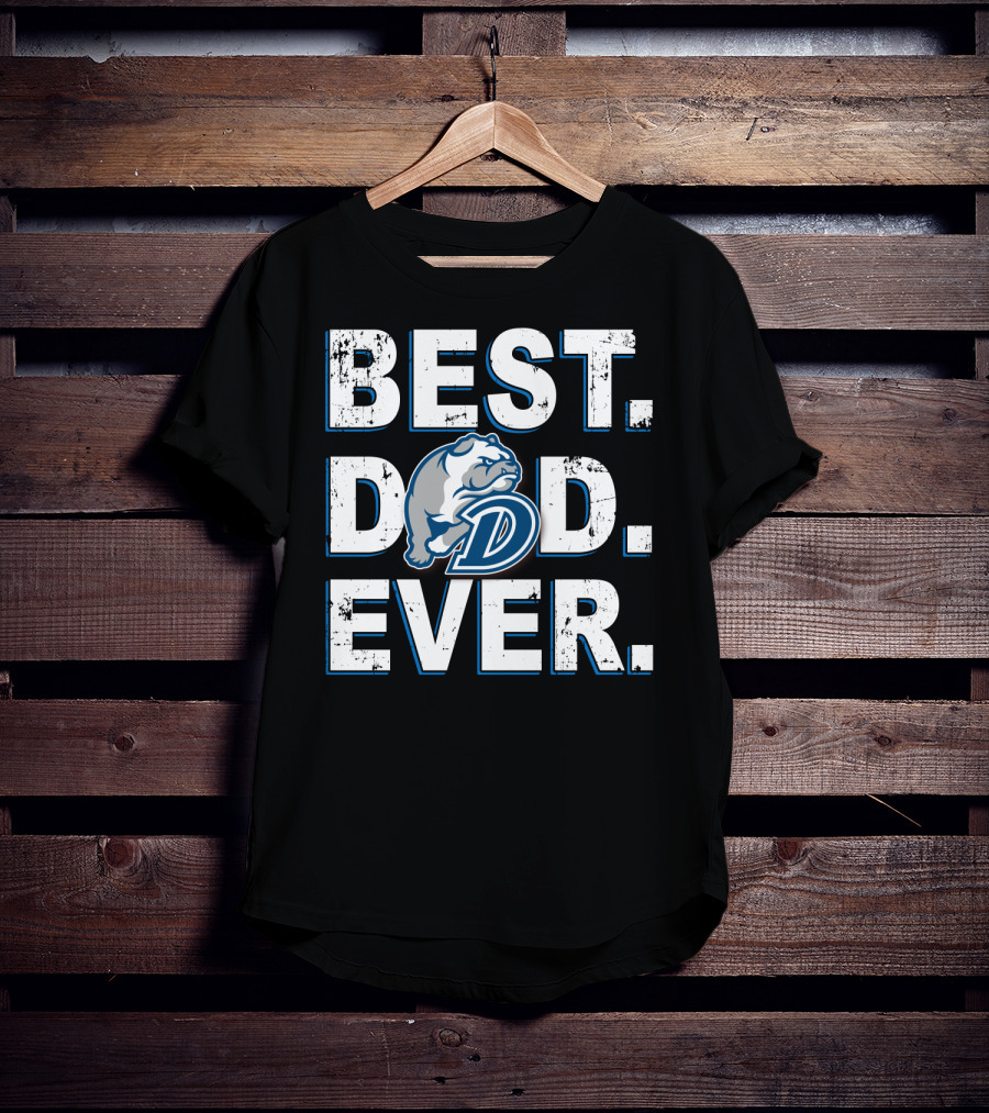 Best Dad Ever Drake Bulldogs T-Shirt