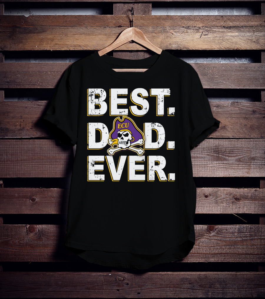 Best Dad Ever Ecu Pirates T-Shirt