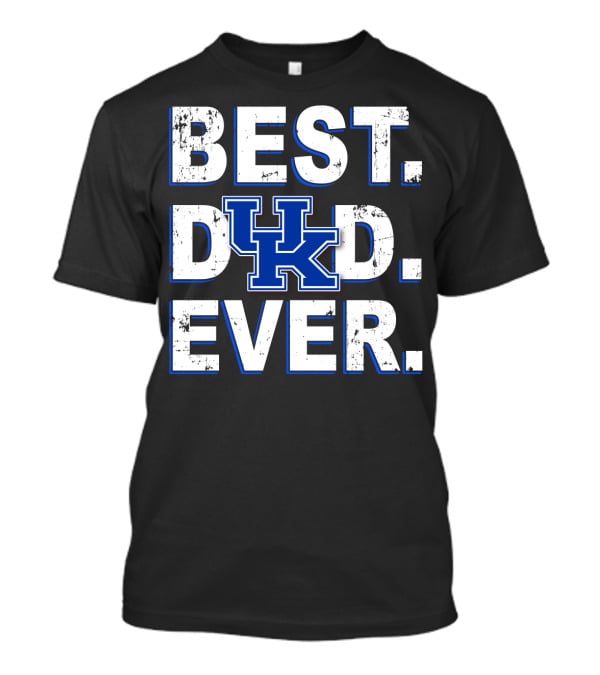 Best Dad Ever UK Kentucky Wildcats T-Shirt
