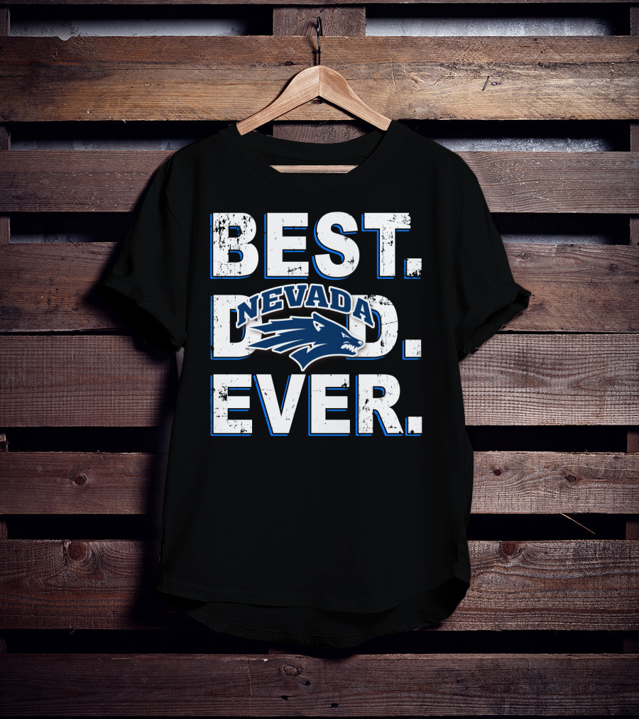 Best Nevada Dad Ever Wolf Pack T-Shirt
