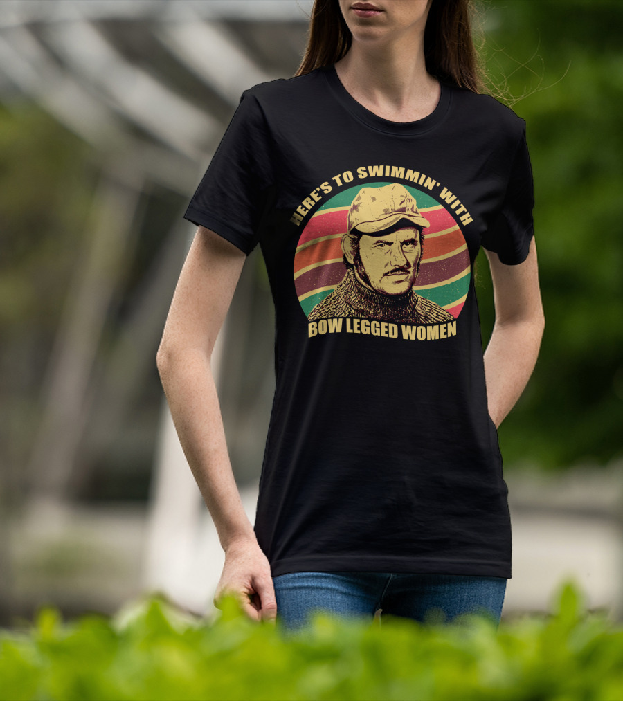 Here's To Swimmin' With Bow Legged Women Quint Jaws Vintage Retro Wave T-Shirt