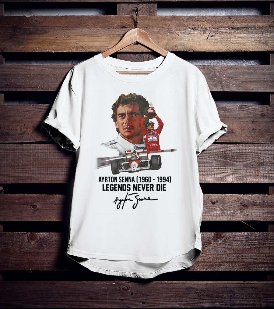 Ayrton Senna Legends Never Die 1960 1994 Racing Car Champion T-Shirt
