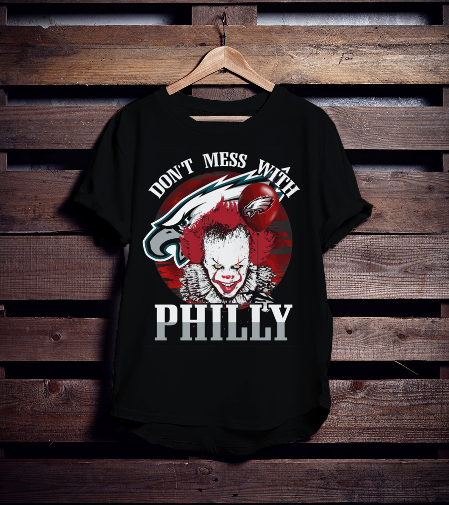 Philadelphia Eagles Pennywise Don't Mess With Philly T-Shirt