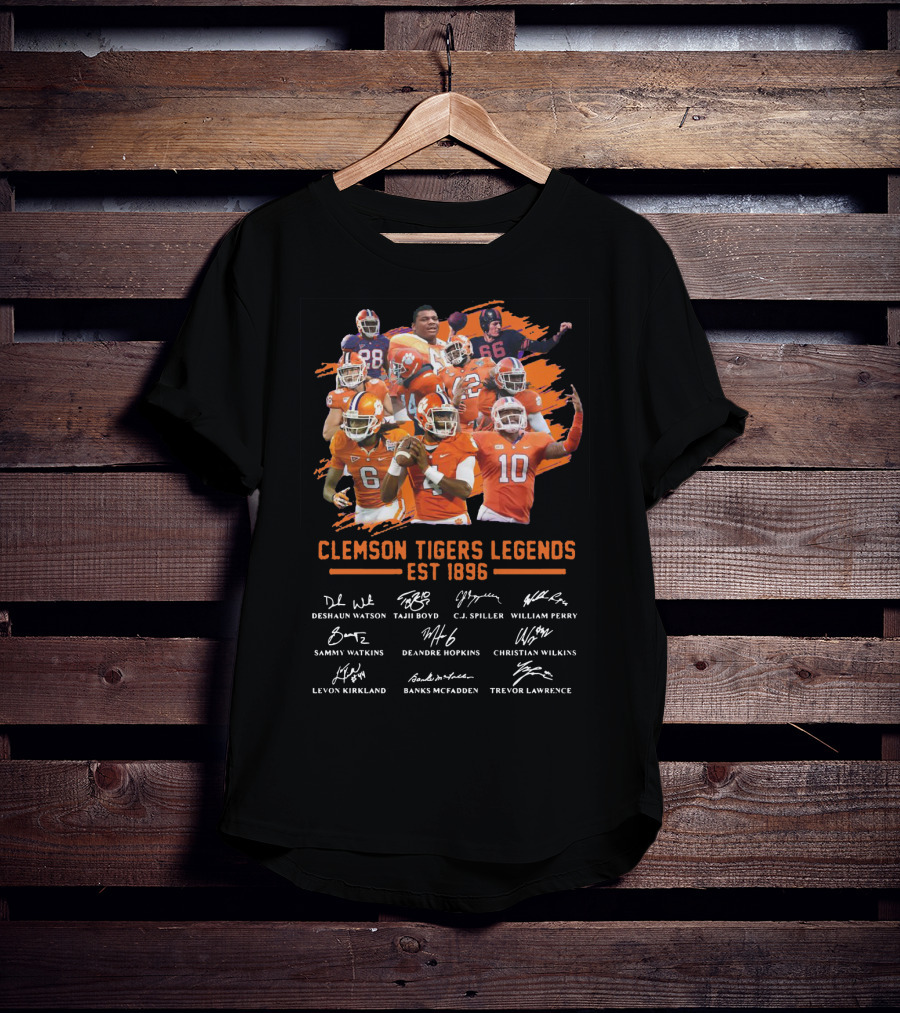 Clemson Tigers Legends Est 1896 Deshaun Watson Tajh Boyd C.J. Spiller William Perry Sammy Watkins Deandre Hopkins Christian Wilkins Levon Kirkland Banks McFadden Trevor Lawrence T-Shirt