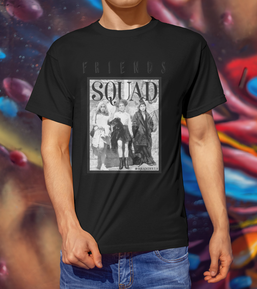 Friends Squad #SquadGhouls T-Shirt